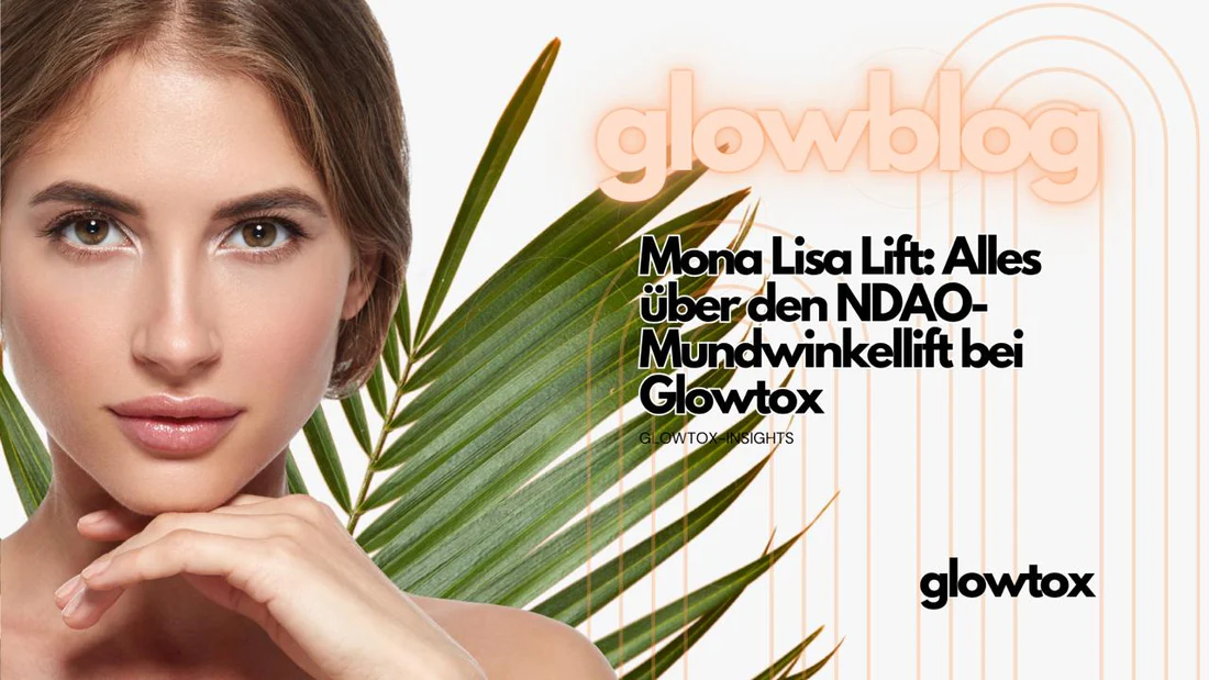 Blog Bild glowtox Mona Lisa lift